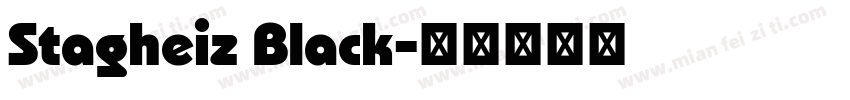Stagheiz Black字体转换